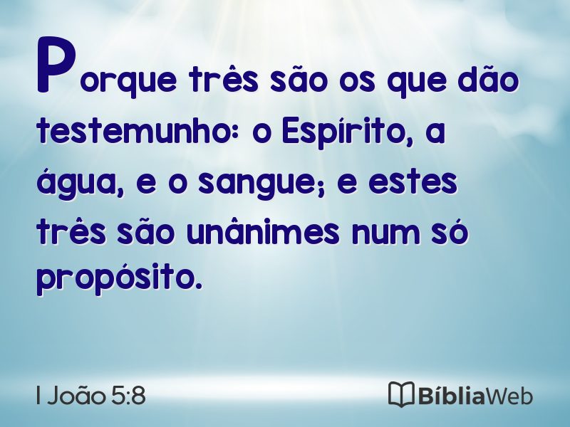 I João 5:8 em imagem para compartilhar
