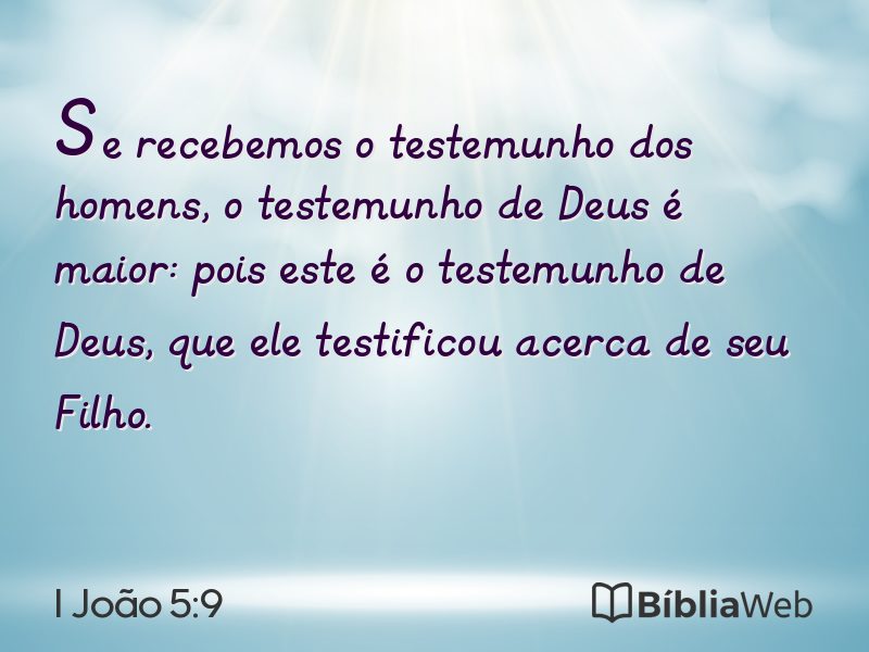 I João 5:9 em imagem para compartilhar