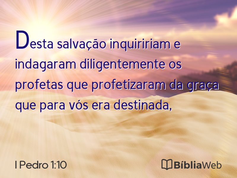 I Pedro 1:10 em imagem para compartilhar