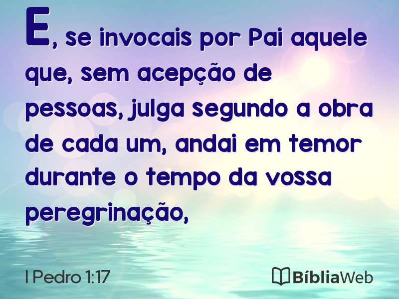 I Pedro 1:17 em imagem para compartilhar