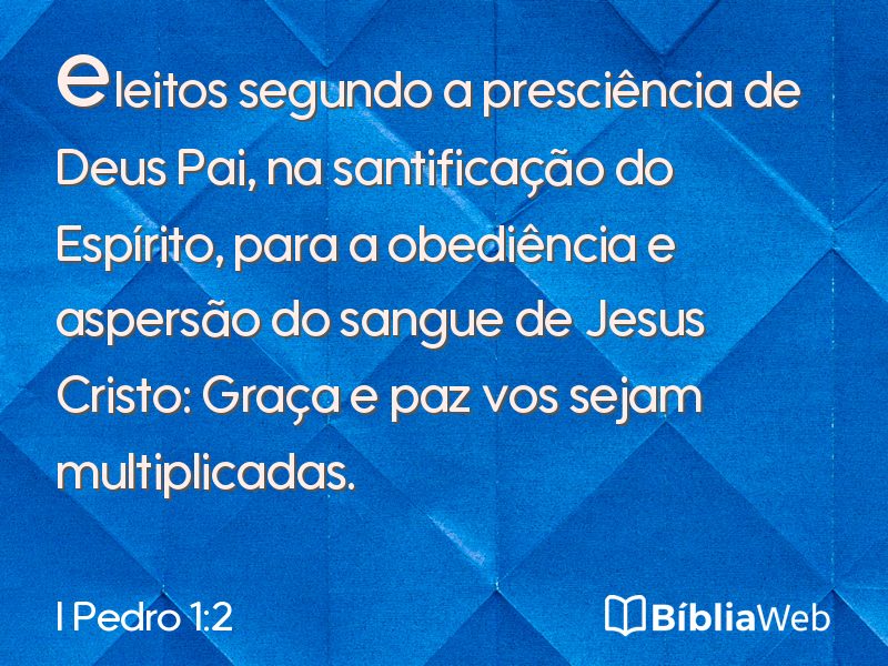 I Pedro 1:2 em imagem para compartilhar