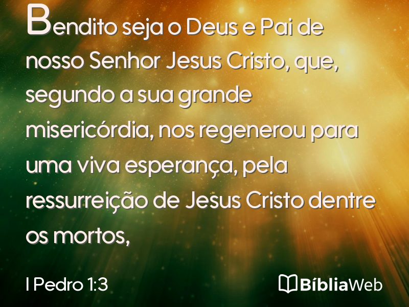 I Pedro 1:3 em imagem para compartilhar