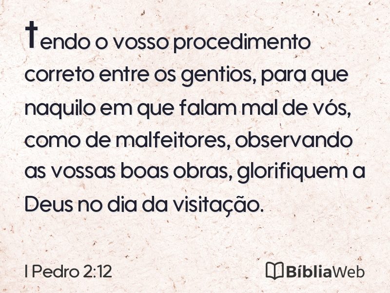 I Pedro 2:12 em imagem para compartilhar