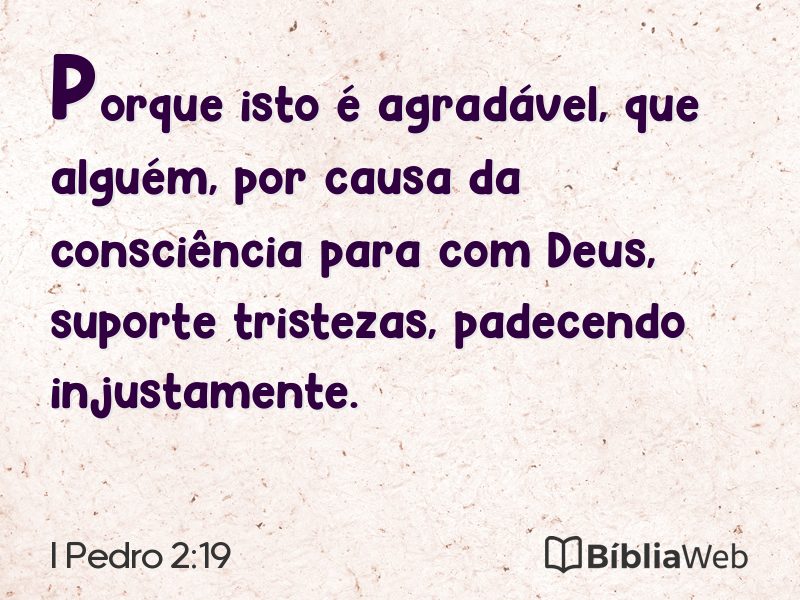 I Pedro 2:19 em imagem para compartilhar