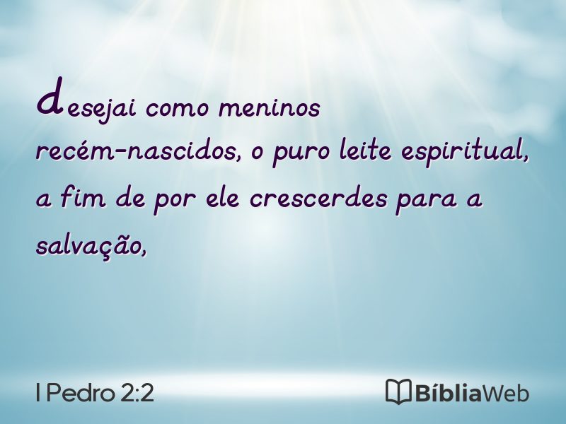 I Pedro 2:2 em imagem para compartilhar