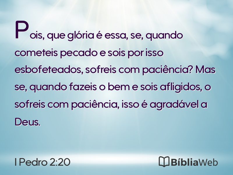 I Pedro 2:20 em imagem para compartilhar