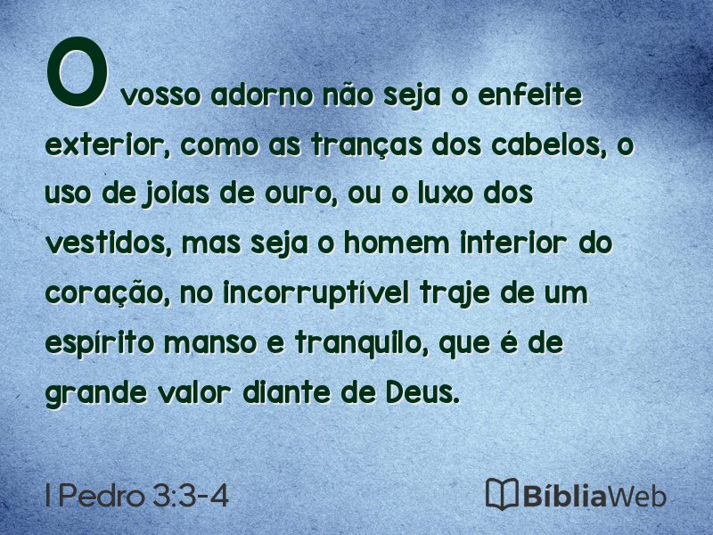 I Pedro 3:3-4 em imagem para compartilhar