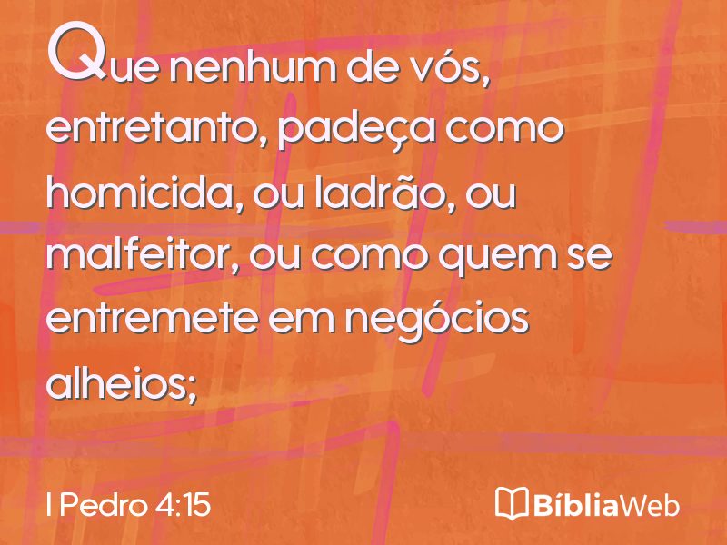 I Pedro 4:15 em imagem para compartilhar