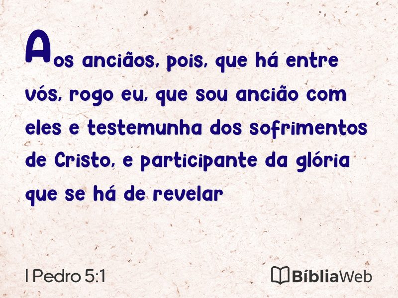 I Pedro 5:1 em imagem para compartilhar