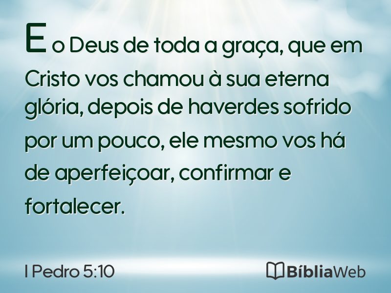 I Pedro 5:10 em imagem para compartilhar