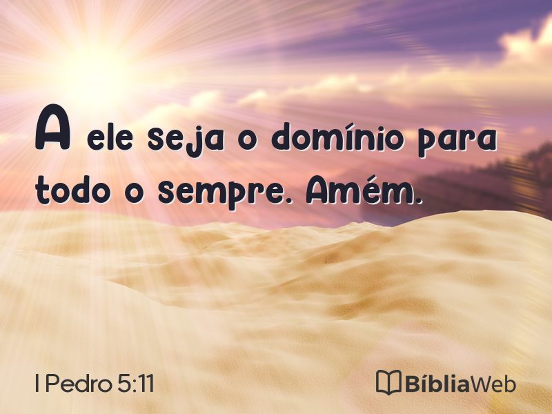 I Pedro 5:11 em imagem para compartilhar