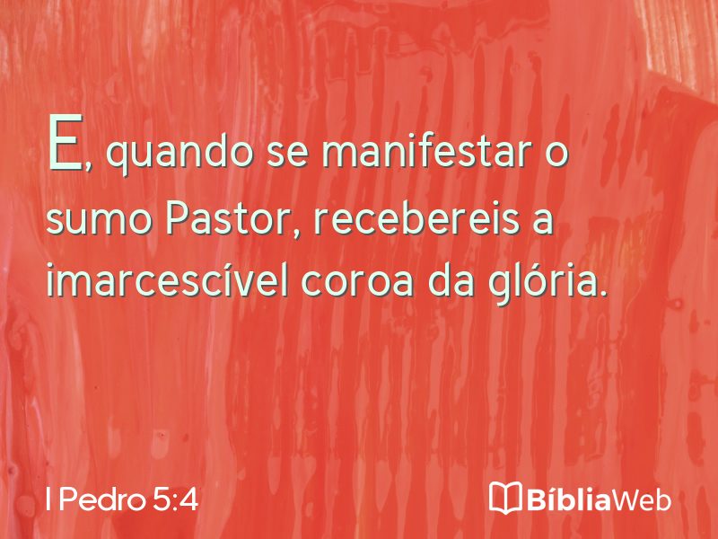 I Pedro 5:4 em imagem para compartilhar