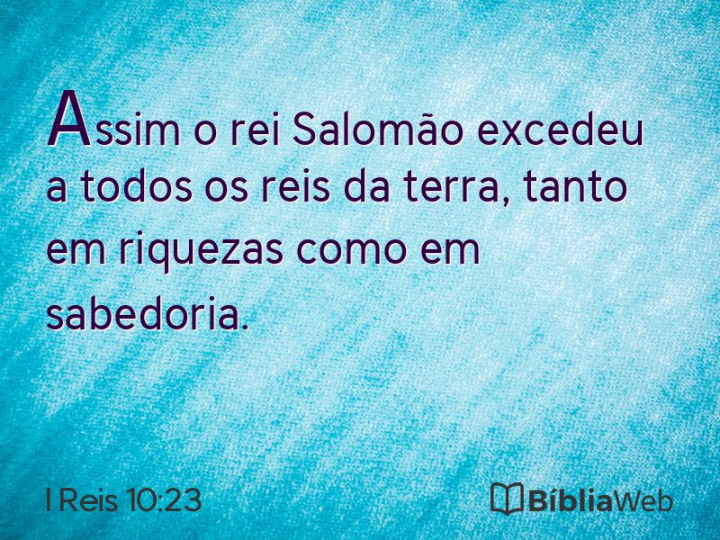 I Reis 10:23 em imagem para compartilhar