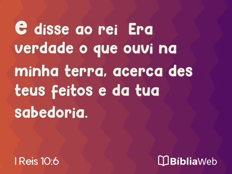 I Reis 10:6 em imagem para compartilhar