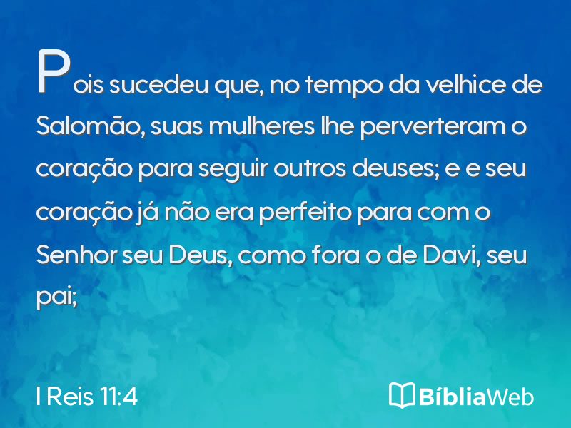 I Reis 11:4 em imagem para compartilhar
