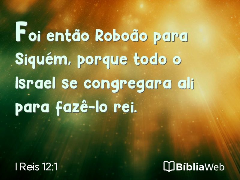 I Reis 12:1 em imagem para compartilhar