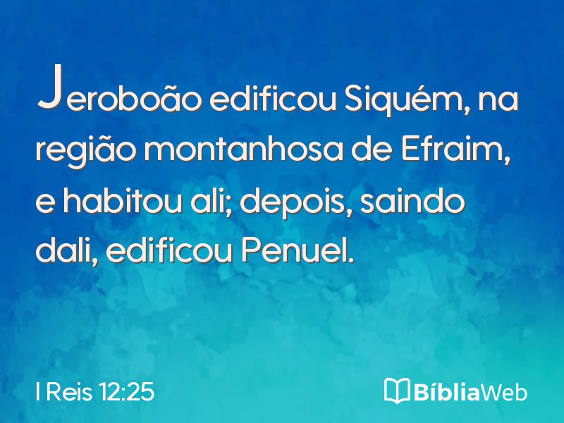 I Reis 12:25 em imagem para compartilhar