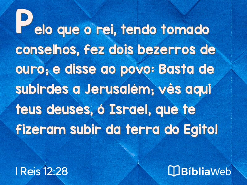 I Reis 12:28 em imagem para compartilhar