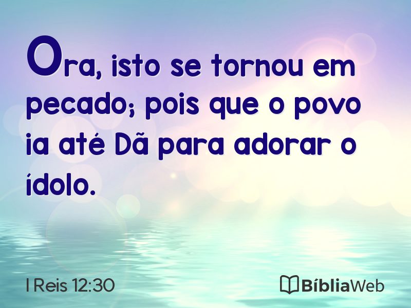 I Reis 12:30 em imagem para compartilhar
