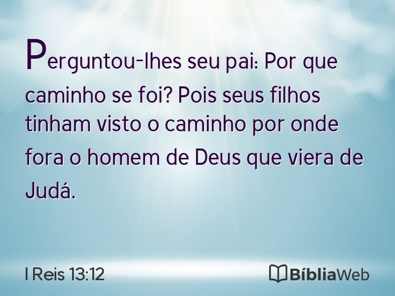 I Reis 13:12 em imagem para compartilhar