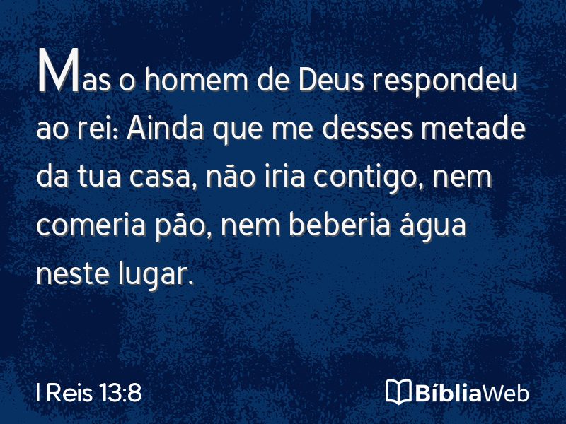 I Reis 13:8 em imagem para compartilhar