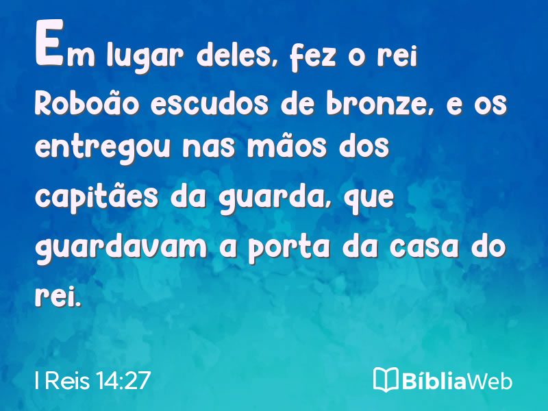 I Reis 14:27 em imagem para compartilhar