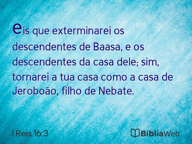 I Reis 16:3 em imagem para compartilhar