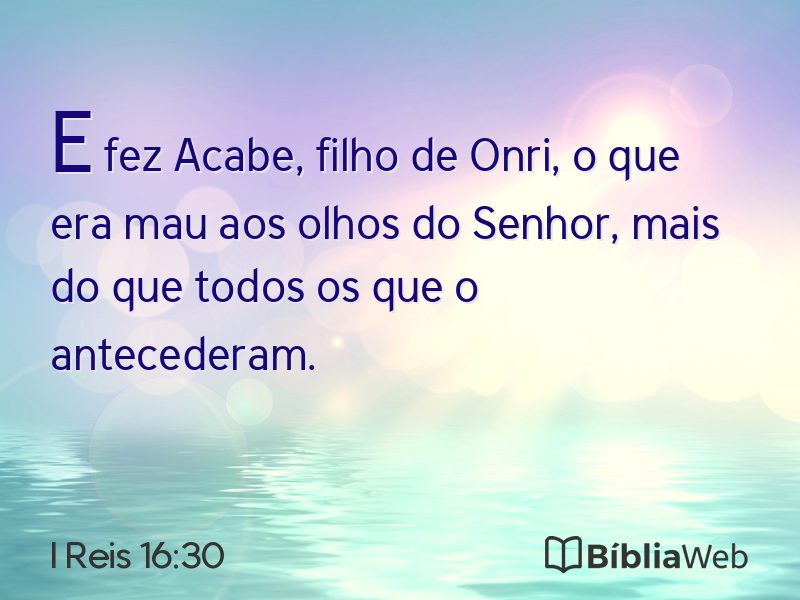 I Reis 16:30 em imagem para compartilhar