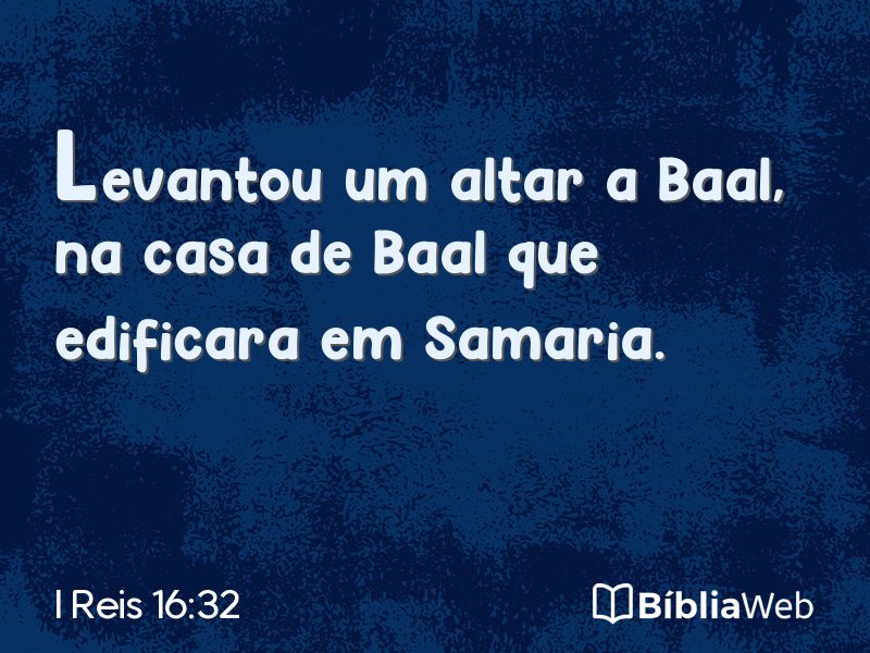 I Reis 16:32 em imagem para compartilhar