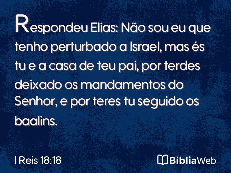 I Reis 18:18 em imagem para compartilhar