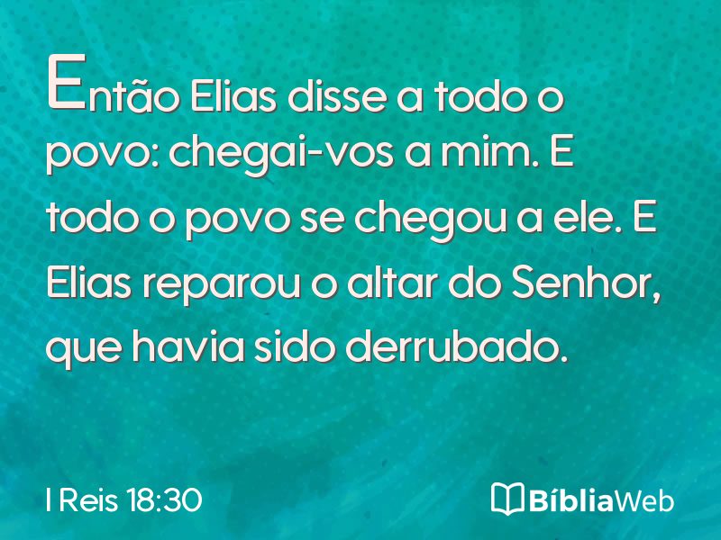 I Reis 18:30 em imagem para compartilhar