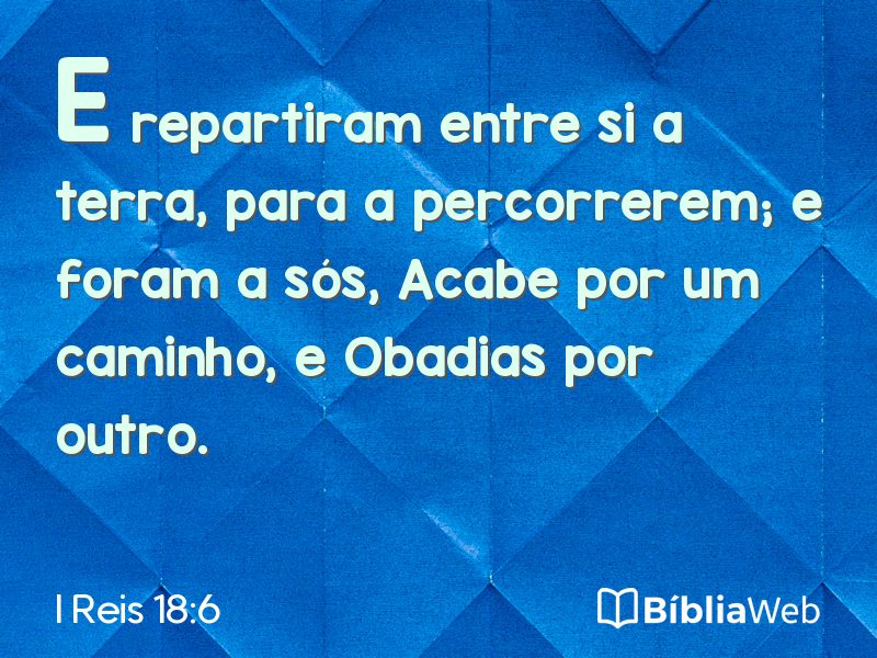 I Reis 18:6 em imagem para compartilhar