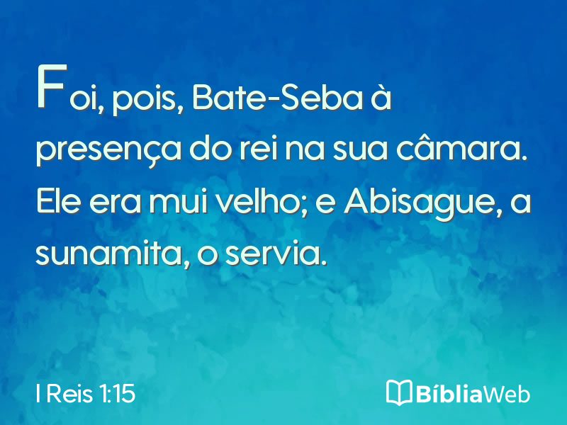 I Reis 1:15 em imagem para compartilhar