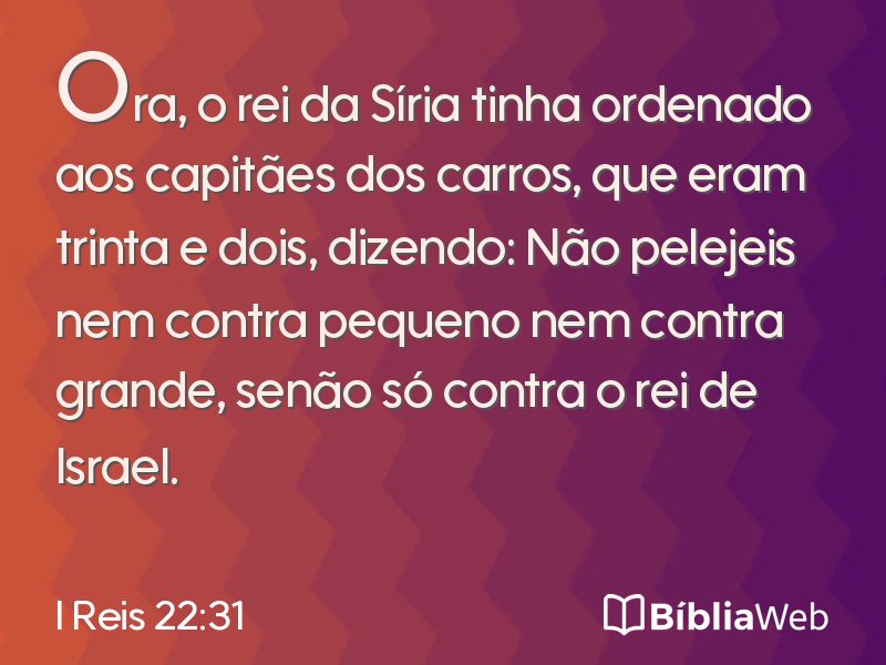 I Reis 22:31 em imagem para compartilhar