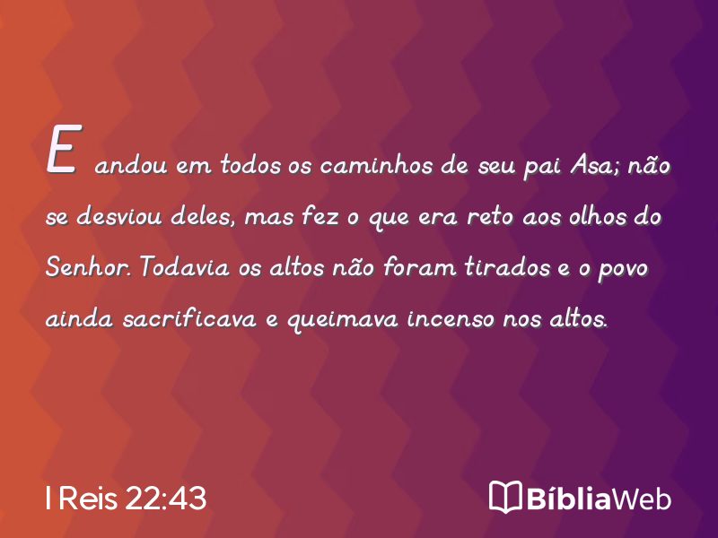 I Reis 22:43 em imagem para compartilhar