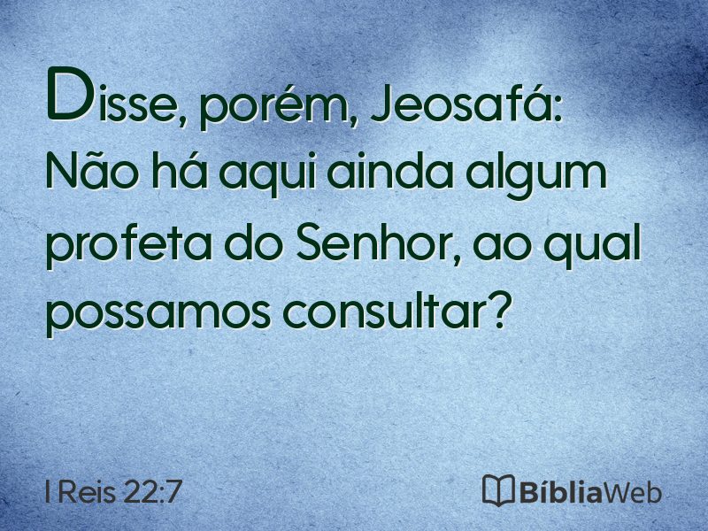 I Reis 22:7 em imagem para compartilhar
