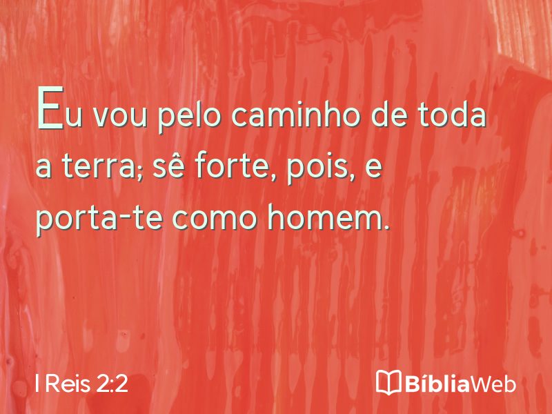 I Reis 2:2 em imagem para compartilhar