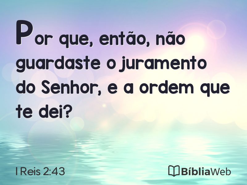 I Reis 2:43 em imagem para compartilhar