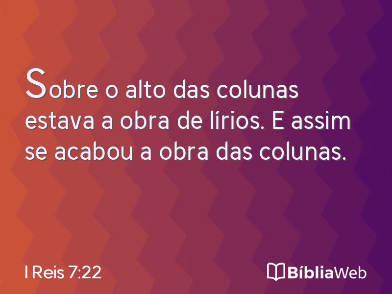 I Reis 7:22 em imagem para compartilhar