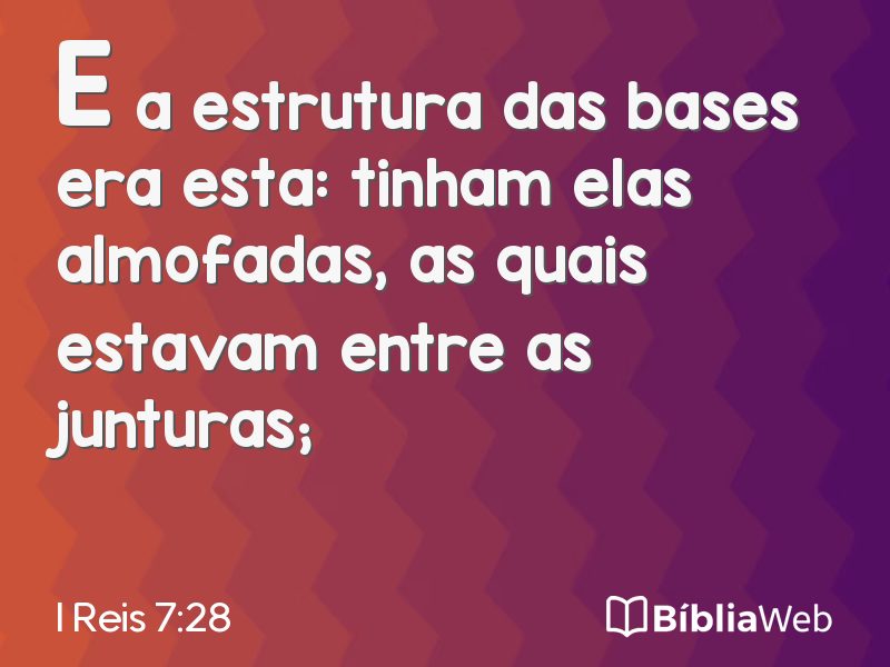 I Reis 7:28 em imagem para compartilhar
