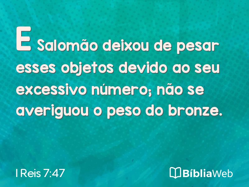 I Reis 7:47 em imagem para compartilhar