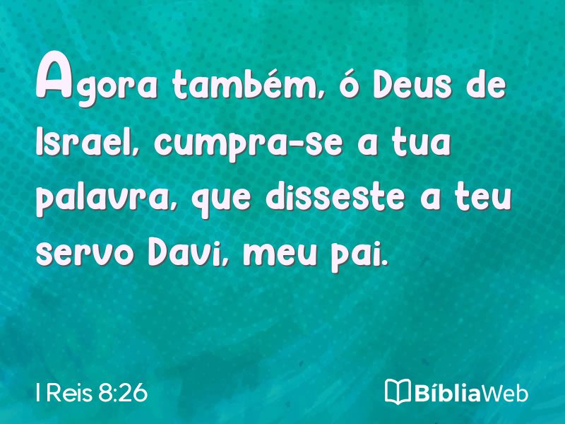 I Reis 8:26 em imagem para compartilhar