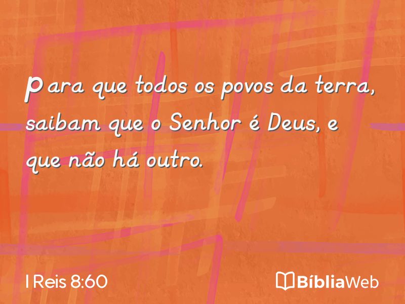 I Reis 8:60 em imagem para compartilhar