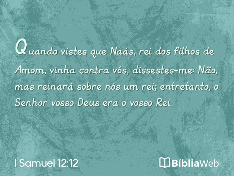 I Samuel 12:12 em imagem para compartilhar