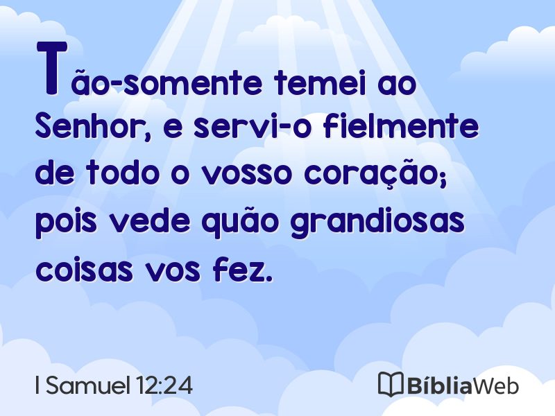 I Samuel 12:24 em imagem para compartilhar