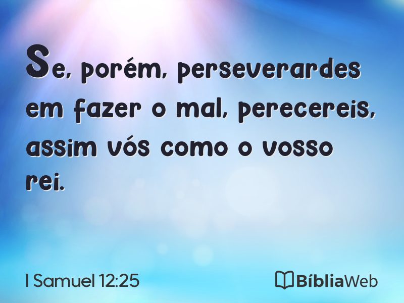 I Samuel 12:25 em imagem para compartilhar