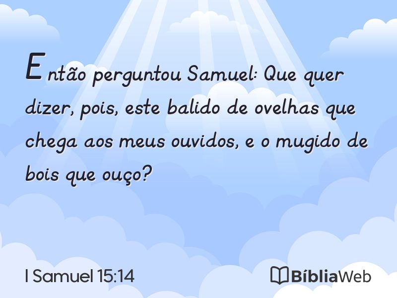 I Samuel 15:14 em imagem para compartilhar