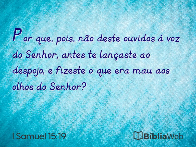 I Samuel 15:19 em imagem para compartilhar