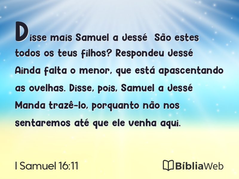 I Samuel 16:11 em imagem para compartilhar