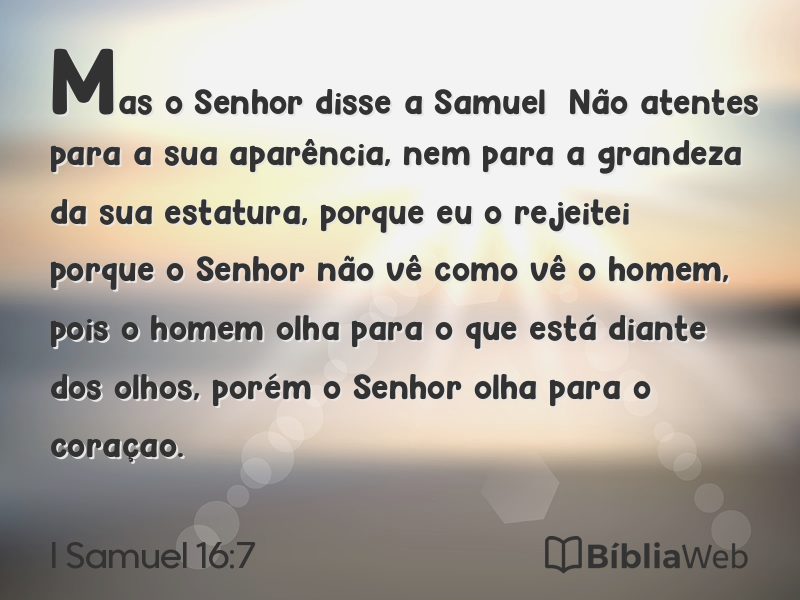 I Samuel 16:7 em imagem para compartilhar